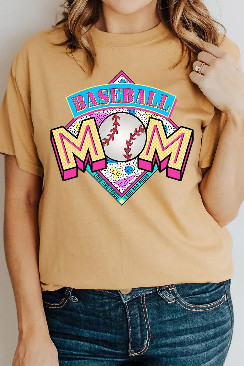 Loud And Proud Baseball Mom Short Sleeve Relaxed Fit T-Shirt