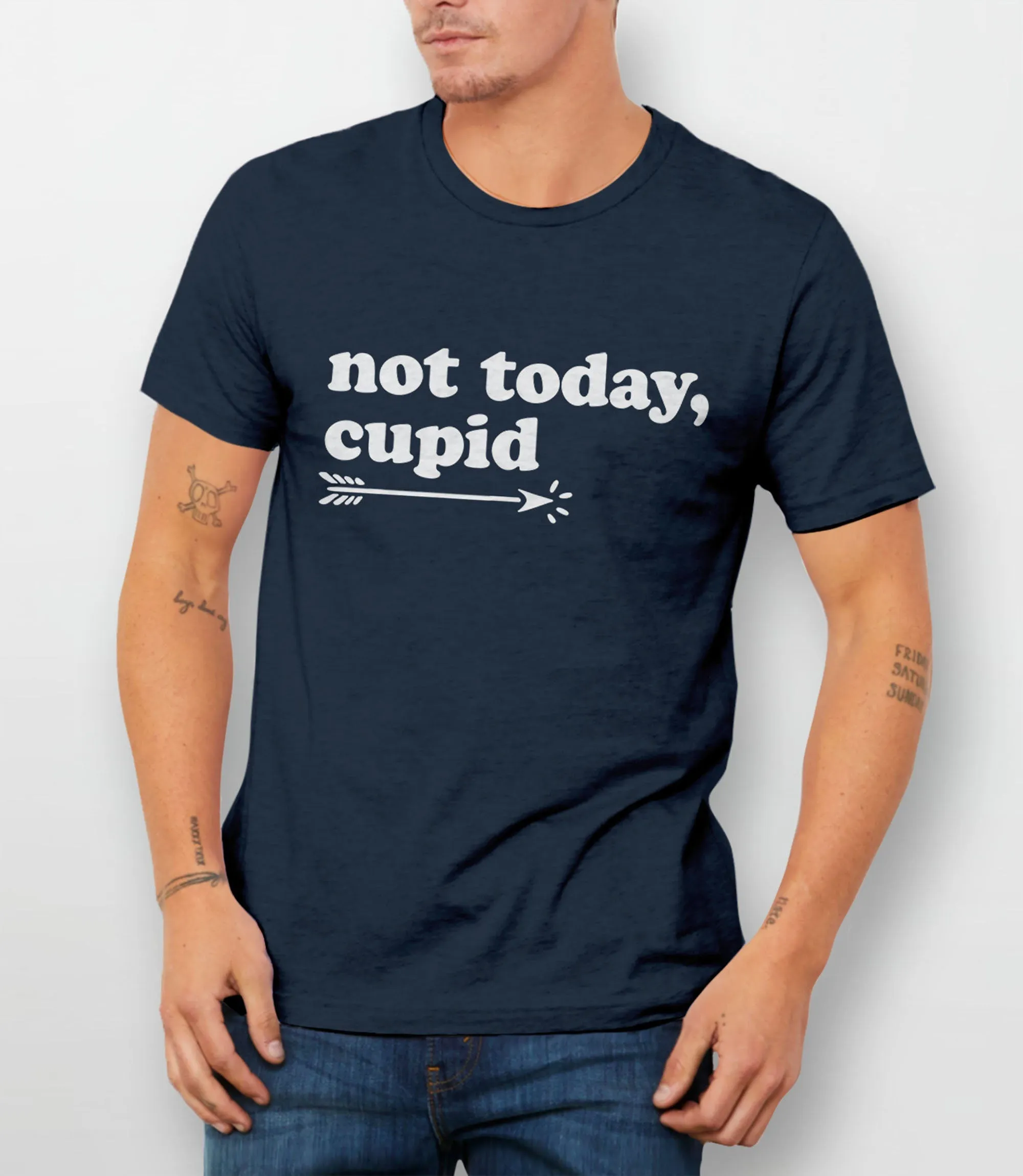 Not Today Cupid T-Shirt